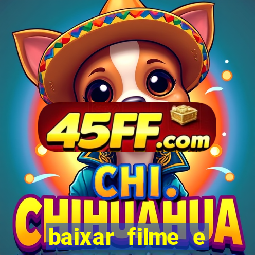 baixar filme e series mp4
